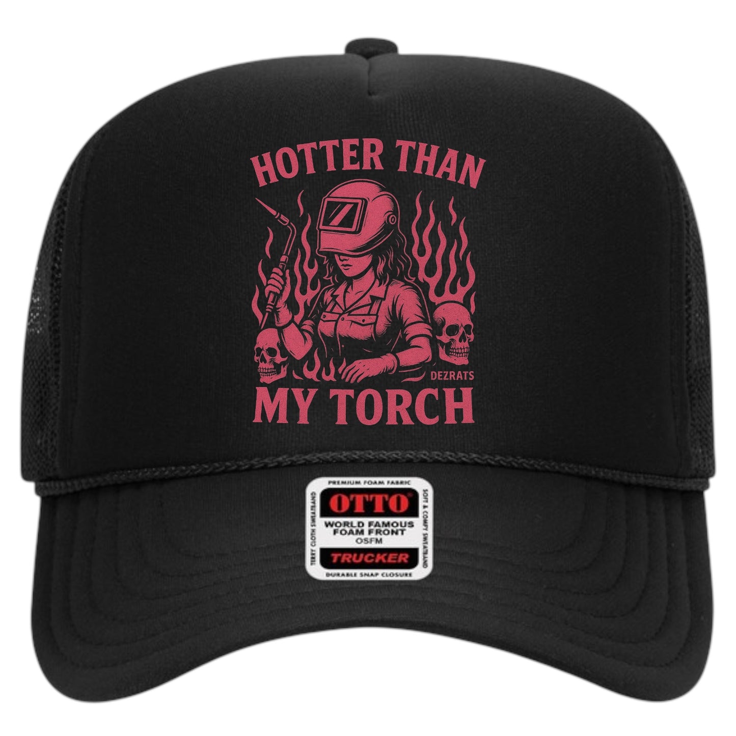 HOTTER THAN MY TORCH TRUCKER