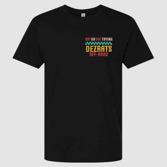 DIY or DIE TRYING T-Shirt