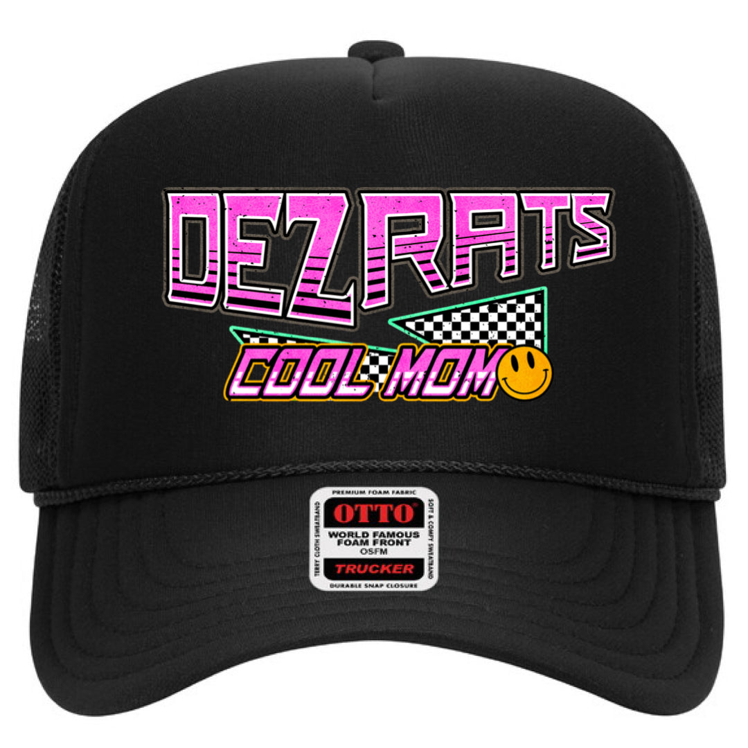 Dezrats Cool Mom Trucker Hat
