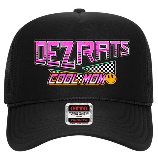 Dezrats Cool Mom Trucker Hat
